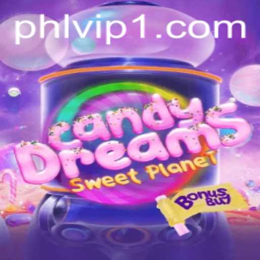 Explore the Enchanting World of CandyDreamsSweetPlanet with Phlvip