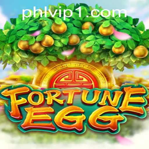 Discover the Enchanting World of FortuneEgg: The Ultimate Gaming Experience with Phlvip
